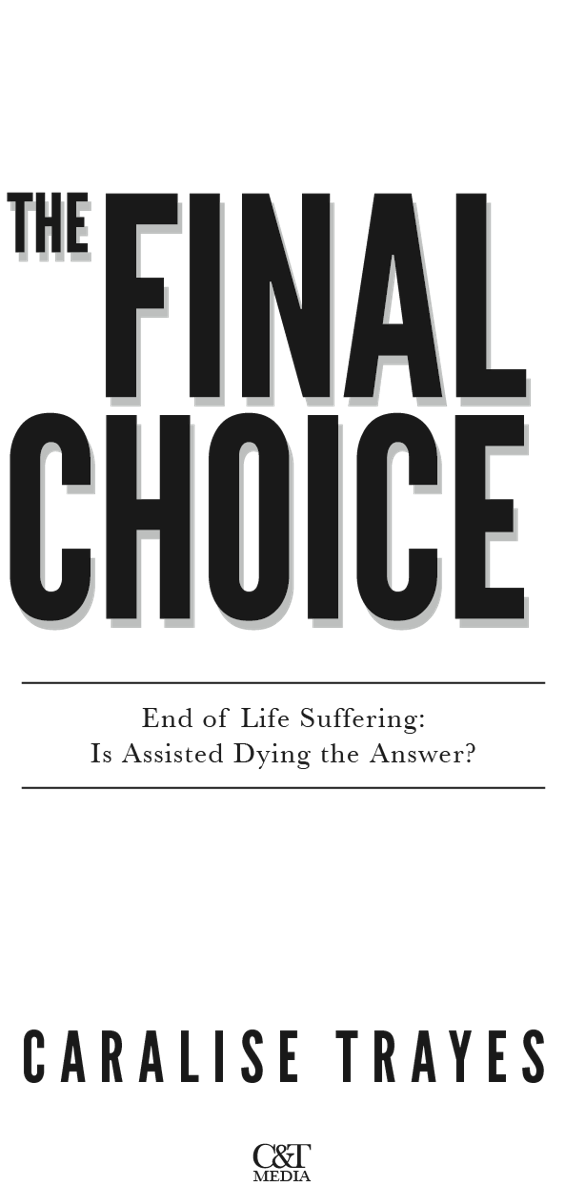 The decision about whether or not to legalise euthanasia is the single most - photo 2