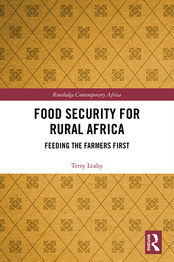 Food Security for Rural Africa At least fifty years of projects aimed at the - photo 1