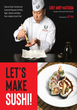 Andy Matsuda - Lets Make Sushi!