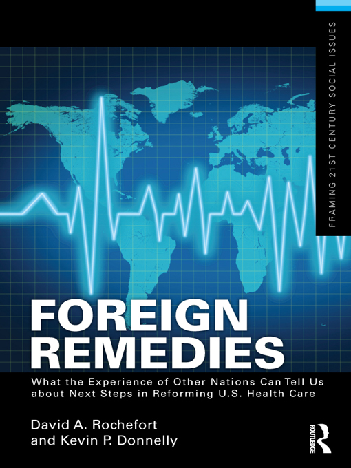 Foreign Remedies What the Experience of Other Nations Can Tell Us about Next - photo 1