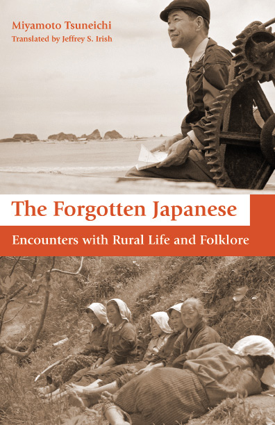 The Forgotten Japanese Encounters with Rural Life and Folklore Miyamoto - photo 1