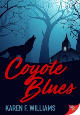 Karen F. Williams - Coyote Blues