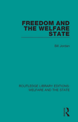 Bill Jordan - Freedom and the Welfare State