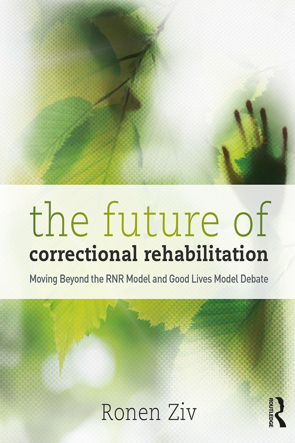 The Future of Correctional Rehabilitation Since the founding of the - photo 1