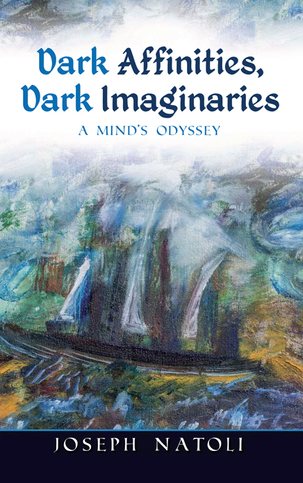 Dark Affinities Dark Imaginaries A Minds Odyssey - image 1