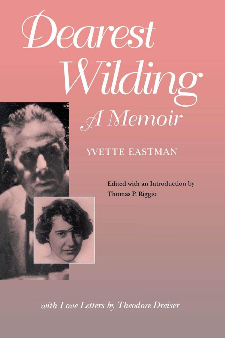 Dearest Wilding Edited with an introduction and annotations by Thomas P - photo 1