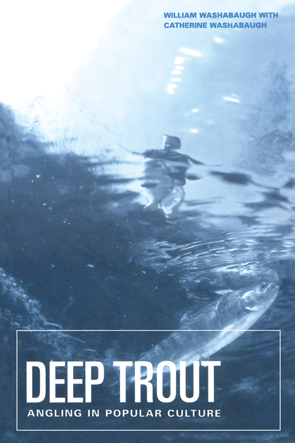 Deep Trout First published 2000 by Berg Publishers Published 2020 by - photo 1