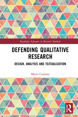 Mario Cardano - Defending Qualitative Research: Design, Analysis, and Textualization