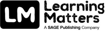 Learning Matters A SAGE Publishing Company 1 Olivers Yard 55 City Road London - photo 4