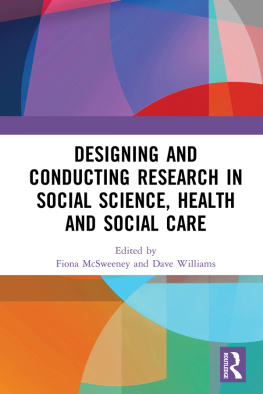 Fiona McSweeney - Designing and Conducting Research in Social Science, Health and Social Care