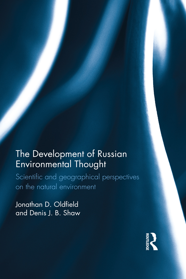 The Development of Russian Environmental Thought This book provides a - photo 1