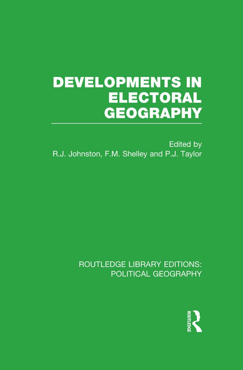 ROUTLEDGE LIBRARY EDITIONS POLITICAL GEOGRAPHY Volume 7 DEVELOPMENTS IN - photo 1