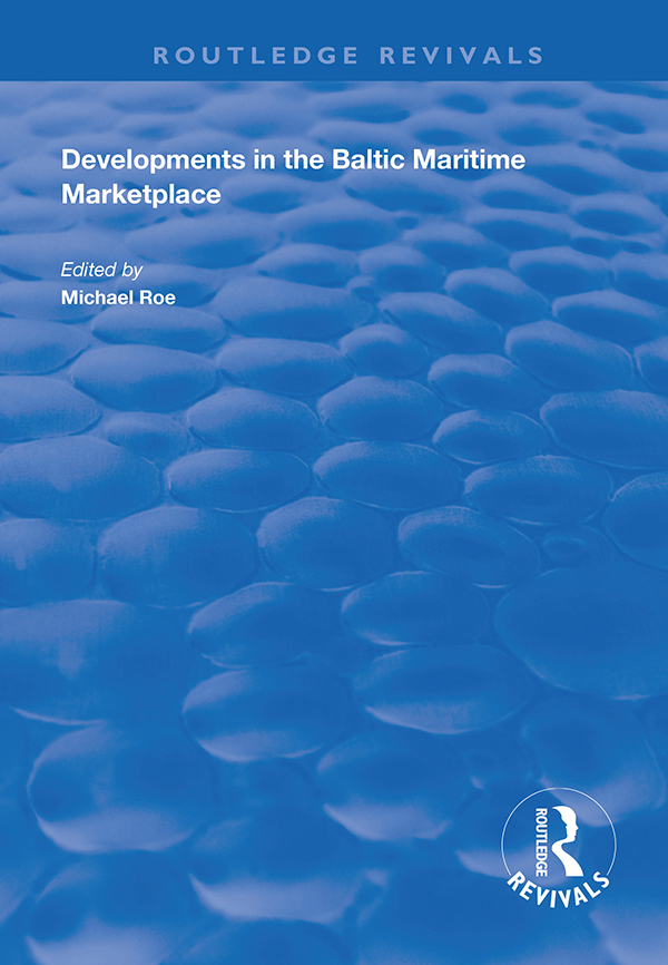 DEVELOPMENTS IN THE BALTIC MARITIME MARKETPLACE First published 1997 by - photo 1