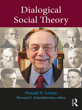 Donald N. Levine - Dialogical Social Theory