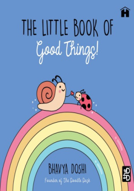 Bhavya Doshi - The Little Book of Good Things