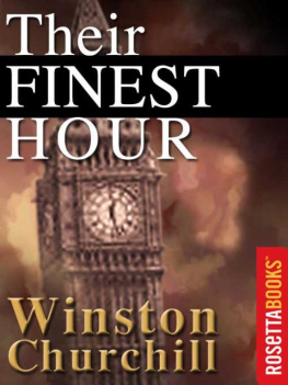 Winston Churchill. - Their finest hour