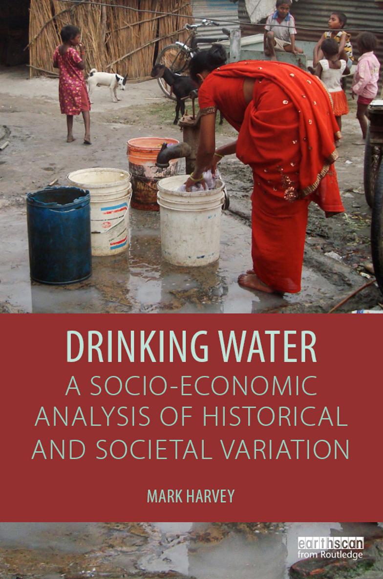 Drinking Water A Socio-economic Analysis of Historical and Societal Variation - photo 1