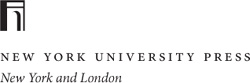 NEW YORK UNIVERSITY PRESS New York and London wwwnyupressorg 2013 by New York - photo 1