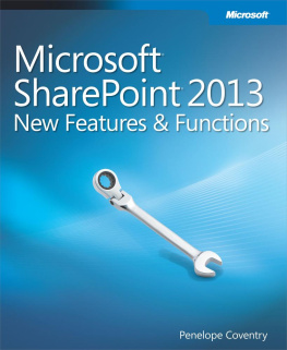 Penelope Coventry Exploring Microsoft® SharePoint® 2013: New Features & Functions