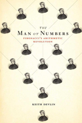 Keith J. Devlin Man of Numbers: Fibonaccis Arithmetic Revolution