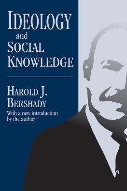 Harold J. Bershady - Ideology and Social Knowledge