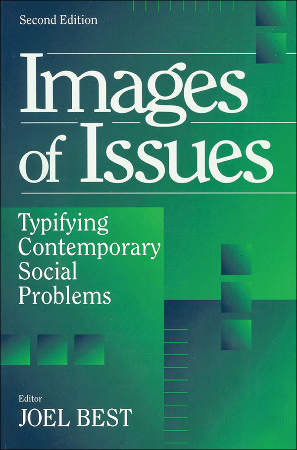 Images of Issues First published 1995 by Transaction Publishers Published 2017 - photo 1