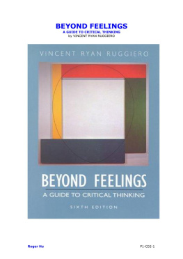Vincent Ruggiero - Beyond Feelings: A Guide to Critical Thinking