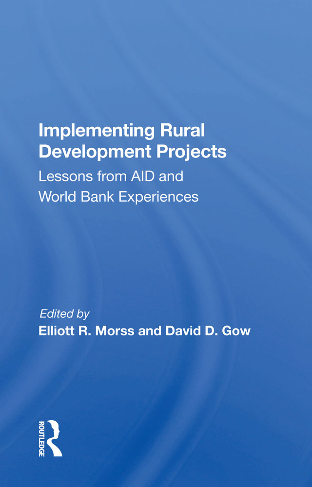 Implementing Rural Development Projects Westview Replica Editions The concept - photo 1