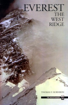 Thomas F. Hornbein Everest: The West Ridge