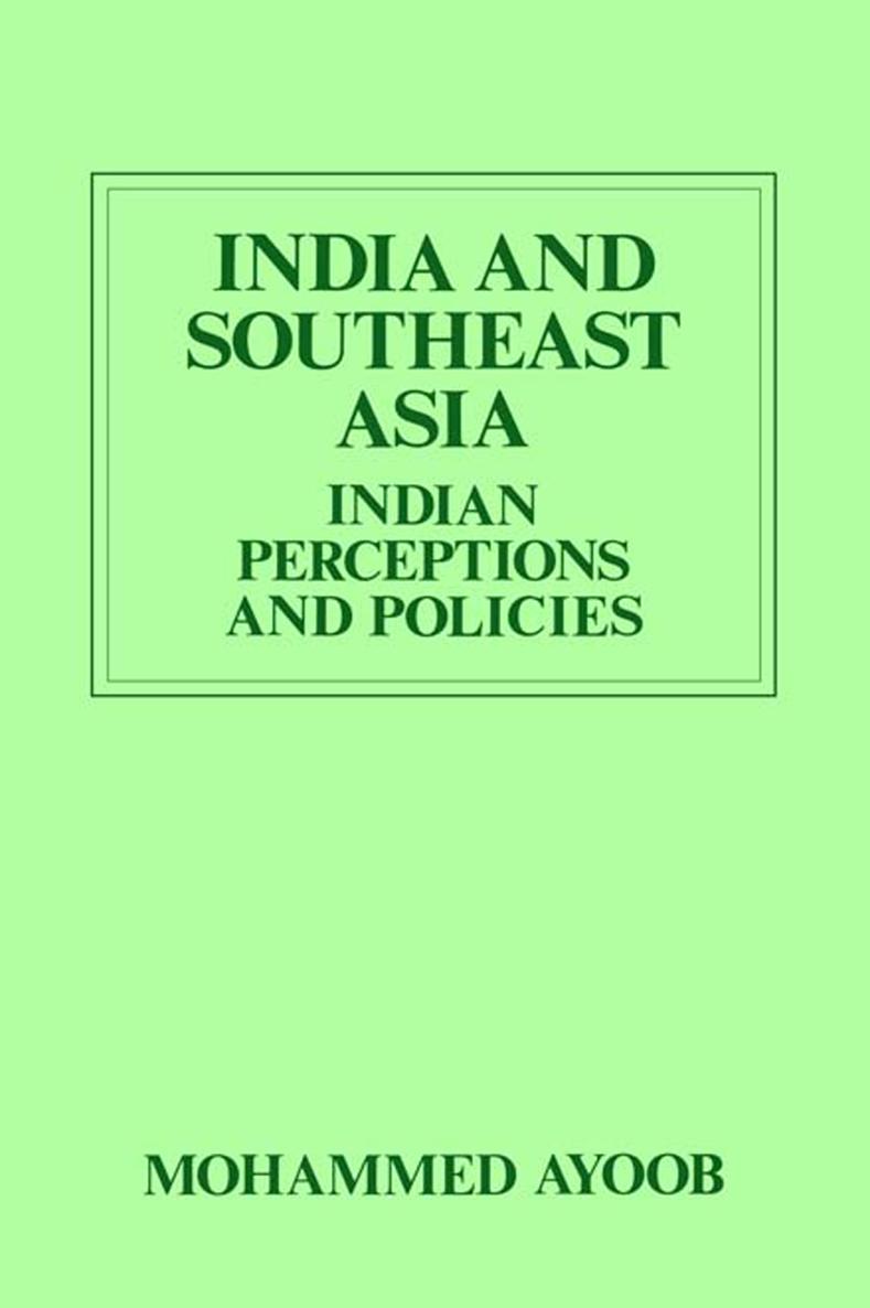 India and Southeast Asia The Institute of Southeast Asian Studies was - photo 1