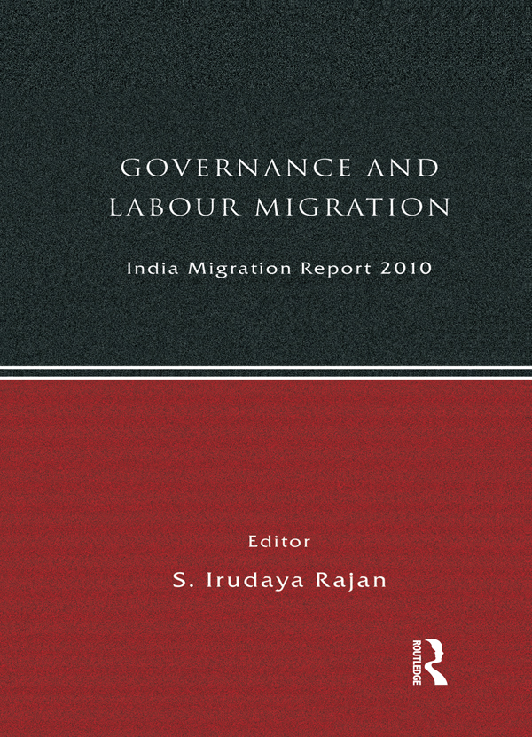 Governance and Labour Migration First published 2010 by Routledge 912915 - photo 1