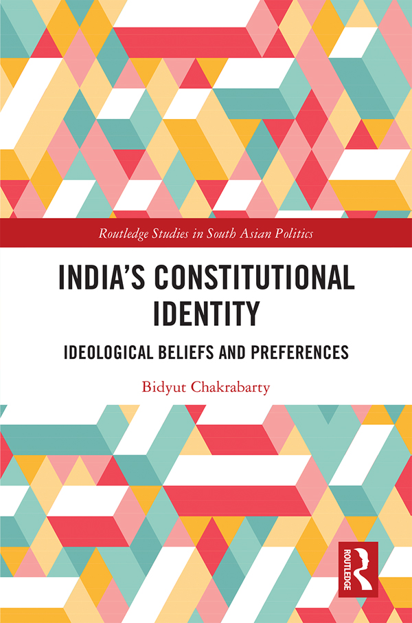 Indias Constitutional Identity An analysis of selective aspects of Indias - photo 1