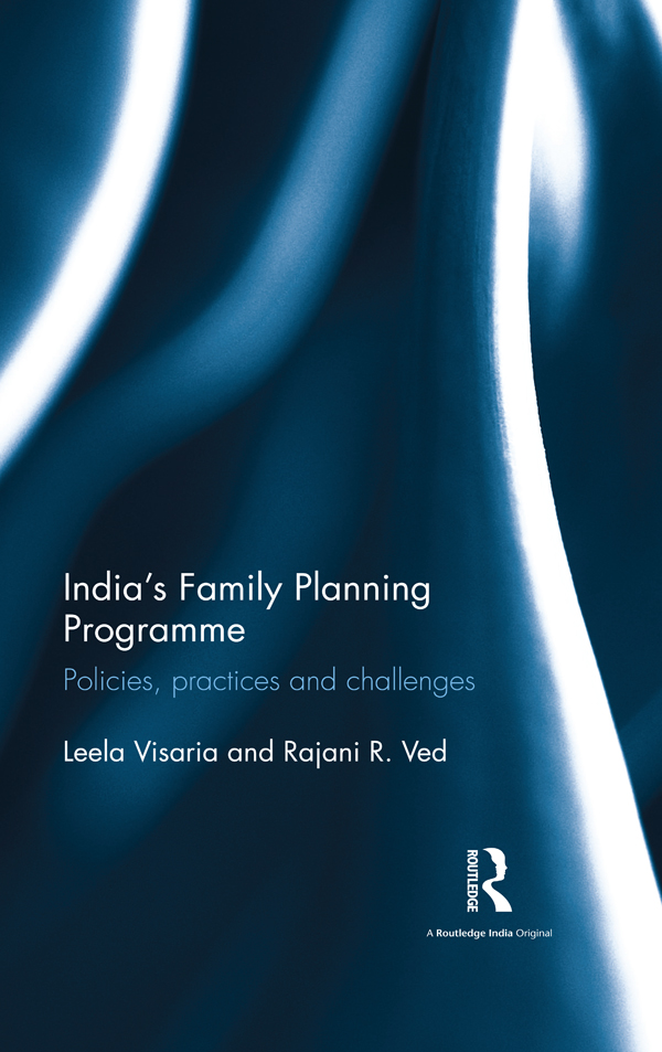 This is an authoritative and much-needed study of Indias family planning - photo 1