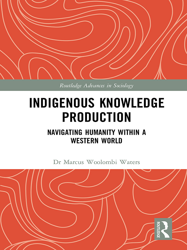 Indigenous Knowledge Production Despite many scholars noting the - photo 1