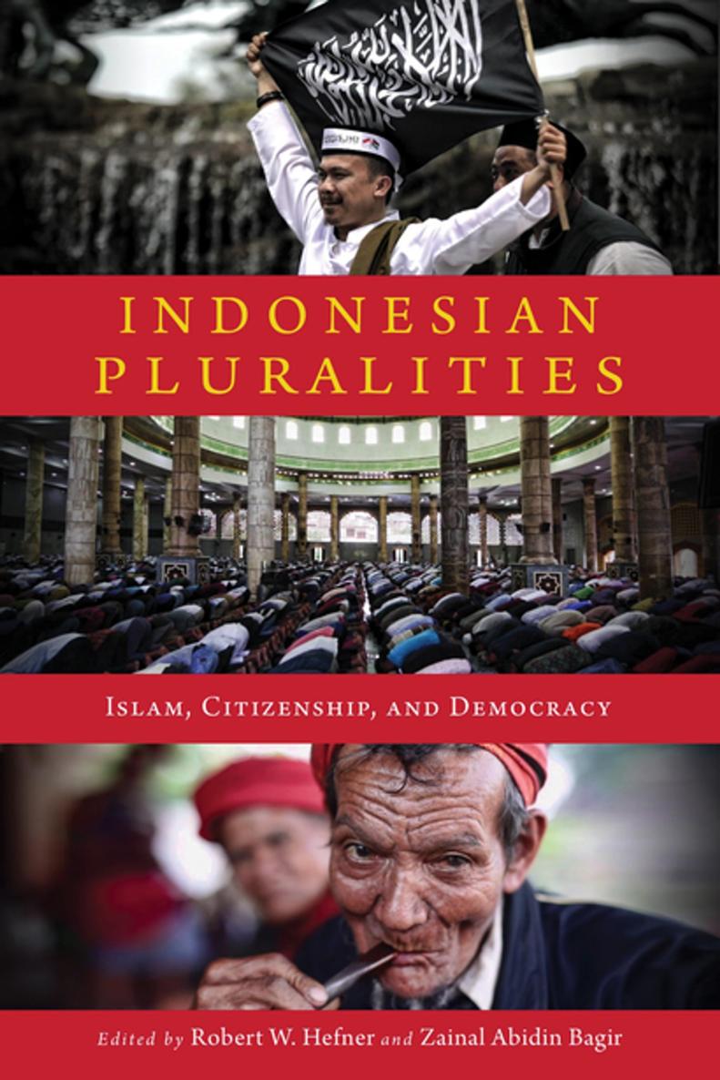 Islam Citizenship and Democracy Edited by ROBERT W HEFNER and ZAINAL ABIDIN - photo 1