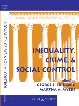 George S Bridges Inequality, Crime, And Social Control