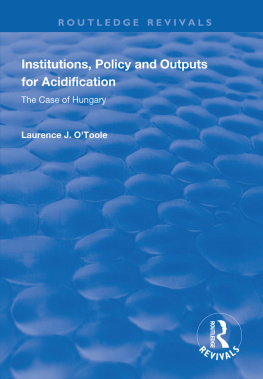 Lawrence J. OToole Institutions Policy and Outputs for Acidification