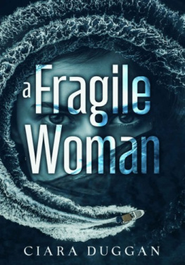 Ciara Duggan - A Fragile Woman