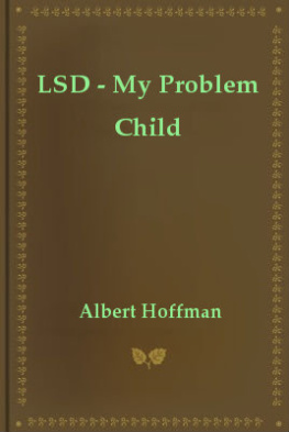 Albert Hofmann LSD: My Problem Child