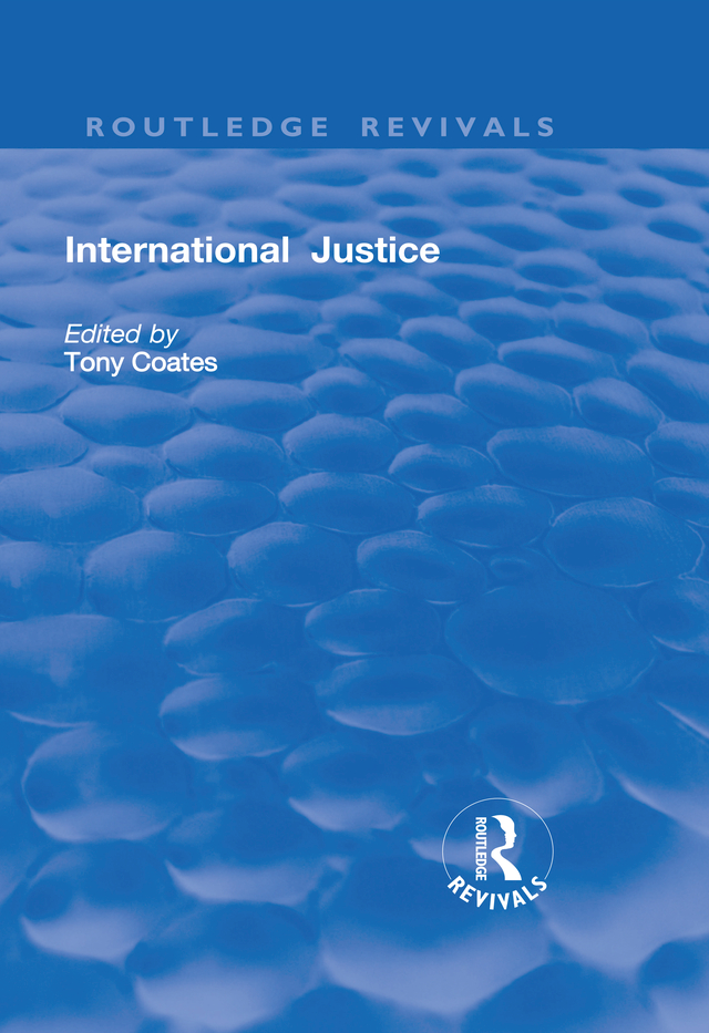 International Justice International Justice Edited by TONY COATES Department - photo 1