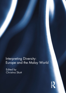 Christina Skott Interpreting Diversity: Europe and the Malay World