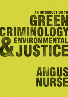 Angus Nurse - An Introduction to Green Criminology and Environmental Justice