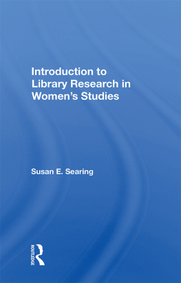 Susan E. Searing - Introduction To Library Research In Womens Studies