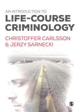 Christoffer Carlsson - An Introduction to Life-Course Criminology