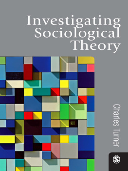 Charles Turner - Investigating Sociological Theory