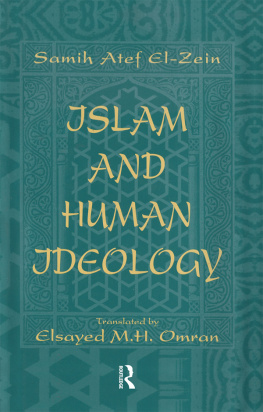 Samih Atef El-Zeyn - Islam Human Ideology