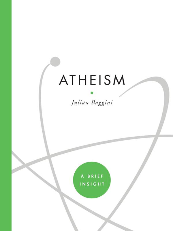 ATHEISM Julian Baggini - photo 1