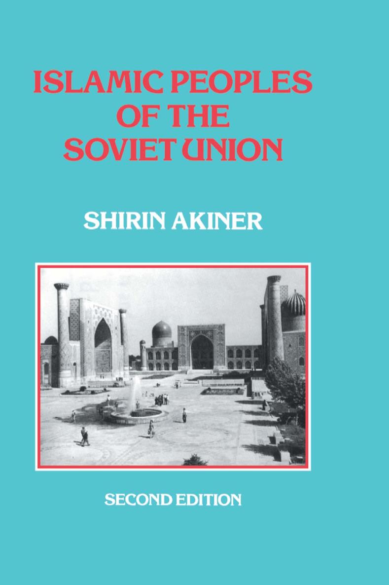 Islamic peoples of the Soviet Union ISLAMIC PEOPLES OF THE SOVIET UNION with - photo 1