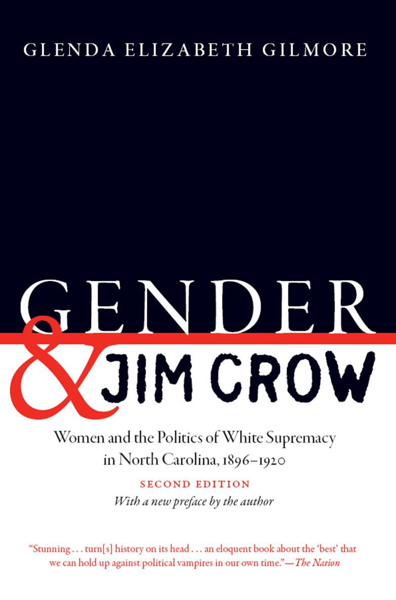 GENDER AND JIM CROW GENDER AMERICAN CULTURE COEDITORS Thadious M Davis - photo 1