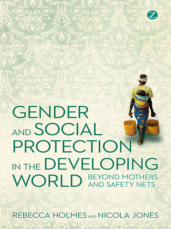 GENDER AND SOCIAL PROTECTION IN THE DEVELOPING WORLD Gender and Social - photo 1